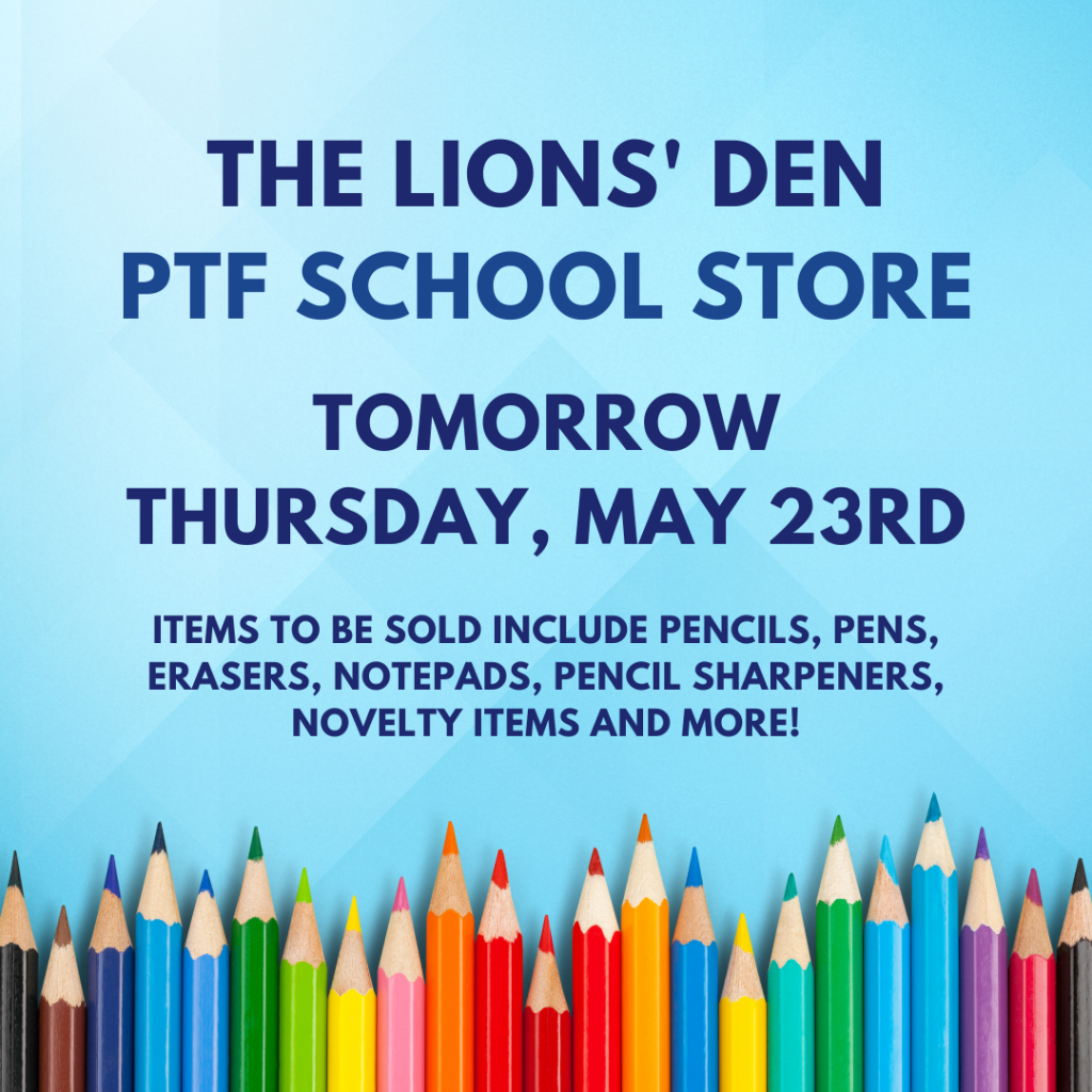 Last School Store of the Year - May 23rd